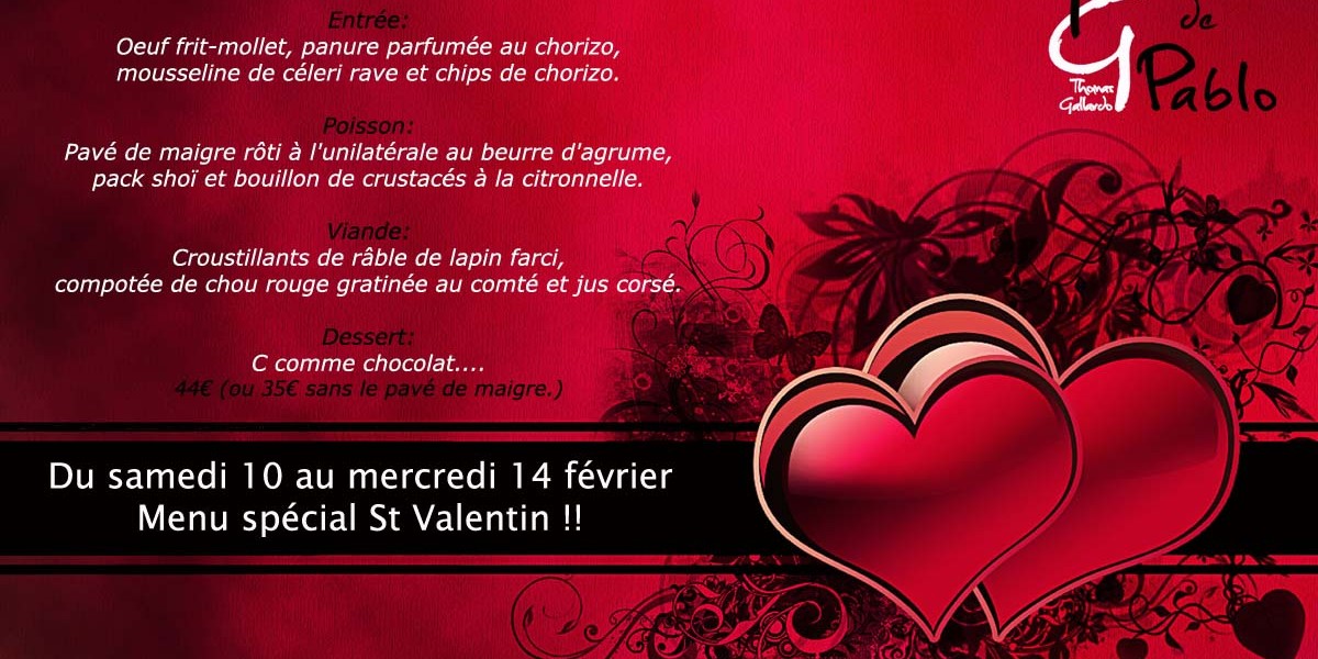 Menu St Valentin du samedi 10 au mercredi 14 février.